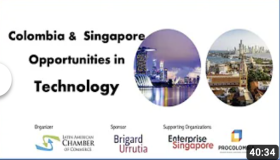 Opportunities in Technology (Colombia - Singapore)